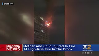 Mother and child injured in fire at high rise in the Bronx