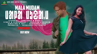 MALA  MUDAM //SANTALI WEB SERIES // EPISODE 07// SANTALI VIDEO// SURENDRA \u0026 RUPALI