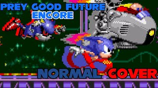 Prey But It's Normal [ENCORE] (Prey But Metal Sonic & Dr. Robotnik Sing It) (New Years 2024 Special)