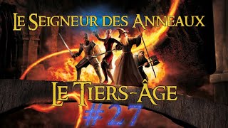 Le Seigneur des anneaux : Le Tiers-Âge Ep 27 Le Roi-Sorcier d'Angmar