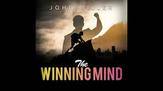 THE WINNING MIND - FULL 6,23 Hours Audiobook by John MILLER - Voice by Edward HERMANN