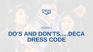 DO'S AND DON'TS...DECA DRESS CODE!!