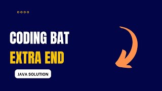 Coding Bat - extraEnd Solution (Java)