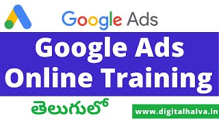 Google Ads Online Training in Telugu | Digital Marketing | 2020