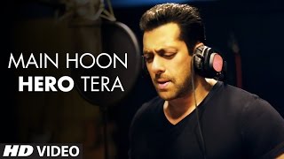 Main Hoon Hero Tera Video Song  with sinhala subtitles, Salman Khan, T-Series,  Hero(2015) movie
