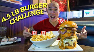 4.5 LB CANADIAN BURGER CHALLENGE! Taking on INSANELY GIANT Burger \u0026 Poutine Food Challenge in Canada