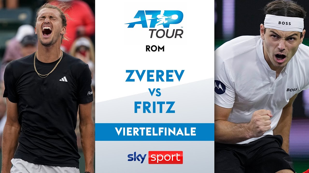 Alexander Zverev Vs. Taylor Fritz Viertelfinale | Internazionali BNL D ...