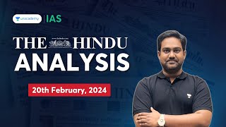 The Hindu Newspaper Analysis LIVE | 20th February 2024 | UPSC Current Affairs Today | Unacademy IAS