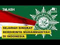 Sejarah Singkat Berdirinya Muhammadiyah di Indonesia - Asumsi Flash