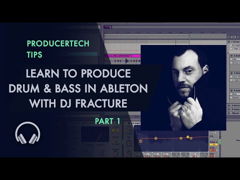 Learn to Produce Drum and Bass in Live 9 by DJ Fracture - Part 1 of 3 Learn to Produce Drum and Bass in Live 9 by DJ Fracture - Part 1 of 3