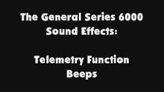 The General Series 6000 SFX Telemetry Function Beeps