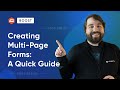 Creating Multi-Page Forms: A Quick Guide