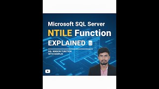 #Microsoft NTILE Function in SQL Server Explained#