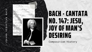 Bach - Cantata No 147 Jesu Joy Of Mans Desiring