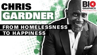 Chris Gardner - From Homelessness to Happiness