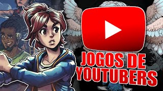 Jogando jogos feitos por YOUTUBERS