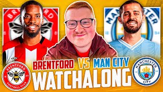 Brentford 1 - 3 Man City | Premier League Live Stream Watchalong