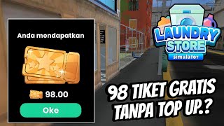 CARA MENDAPATKAN 98 TIKET EMAS GRATIS DI GAME LAUNDRY STORE SIMULATOR.!!