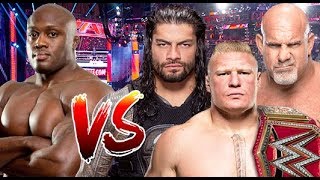 Bobby Lashley vs Brock Lesnar, Goldberg & Roman Reigns
