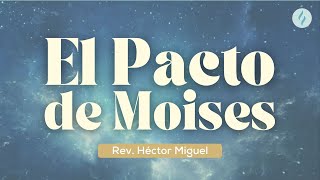 El pacto de Moisés