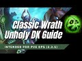 Classic Wrath Unholy DK DPS Guide (PvE)