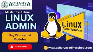 Day 22 – Linux Kernel Modules 🛠️ | Load, Unload & Manage Modules | Acharya Coding School
