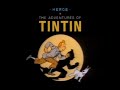 The Adventures of Tintin (1991) - Main Theme by Ray Parker and Tom Szczesniak