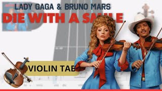 🎻𝄞Die With A Smile 🎶 Lady Gaga, Bruno Mars | Violín 🎻 Play Along | TUTORIAL | TABLATURA