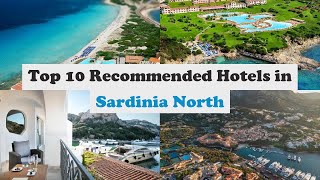 Top 10 Recommended Hotels In Sardinia North | Top 10 Best 5 Star Hotels In Sardinia North