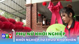 Khởi nghiệp từ thời khó khăn