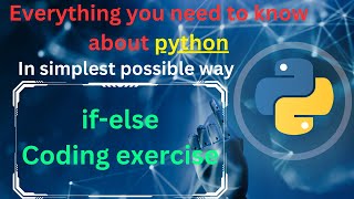 coding exercise with if else | conditional statements practice | python full course |complete python