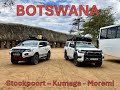 Botswana Ep1 | Stockpoort - Kumaga - Moremi