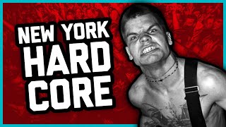 HOW NEW YORK HARDCORE CHANGED PUNK FOREVER