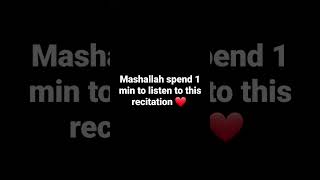 mashallah listen to this recitation ❤