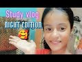 Night study vlog 💖💖💖 Glimming shine 🥰