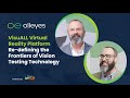 Olleyes VisuALL Virtual Reality Platform: Re-defining the Frontiers of Vision Testing Technology