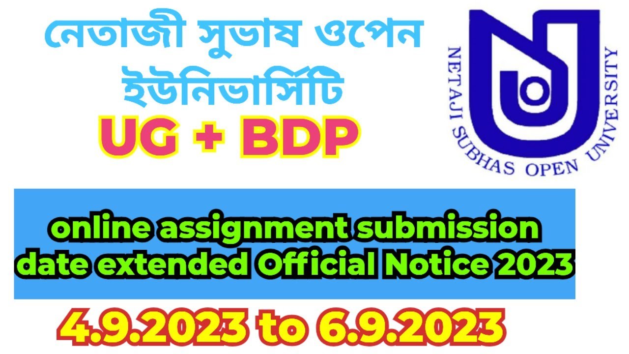 NSOU Ug&BDP Assignment Date Official Notice 2023|#nsou#assignment ...