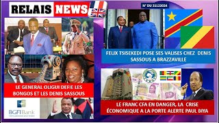 OLIGUI DEFIE LES BONGOS ET LES DENIS SASSOUS / FELIX CHEZ SASSOU / CEMAC CRISE  FRANC CFA EN DANGER