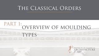 Part 1: Overview of Moulding Types