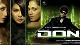 Don Full Movie 2006 | Shah Rukh Khan, Priyanka Chopra, Arjun Rampal