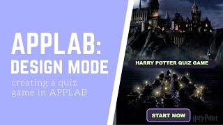 Designing a quiz game with APPLAB - Design Mode