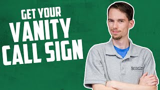 How to get a Vanity Call Sign