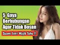 5 Gaya Berhubungan agar Tidak Bosan, Suami Istri Wajib Tahu!