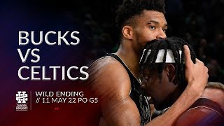 Bucks at Celtics Wild ending of Game 5 2022 Playoffs