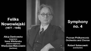 Feliks Nowowiejski - Symphony no. 4 \