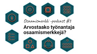 Osaamismerkit -podcast #3