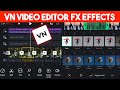 Vn Video Editor Fx Tutorial | How To Add Multiple Fx In Vn App | Vn App Shake Effects | Video Editor