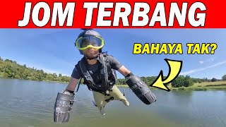 Terbang Guna JET SUIT - Bahaya Sampai Ada Yang Maut