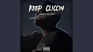 Keep Cliccin