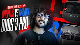 Samsung Galaxy Buds 3 Pro vs OnePlus Buds 3 Pro | Short Review